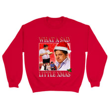 Load image into Gallery viewer, What a sad little life jane xmas Sweater

