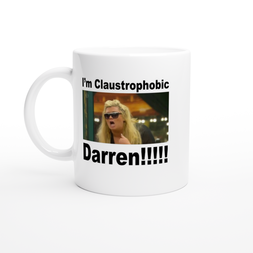 Claustrophobic Darren Mug